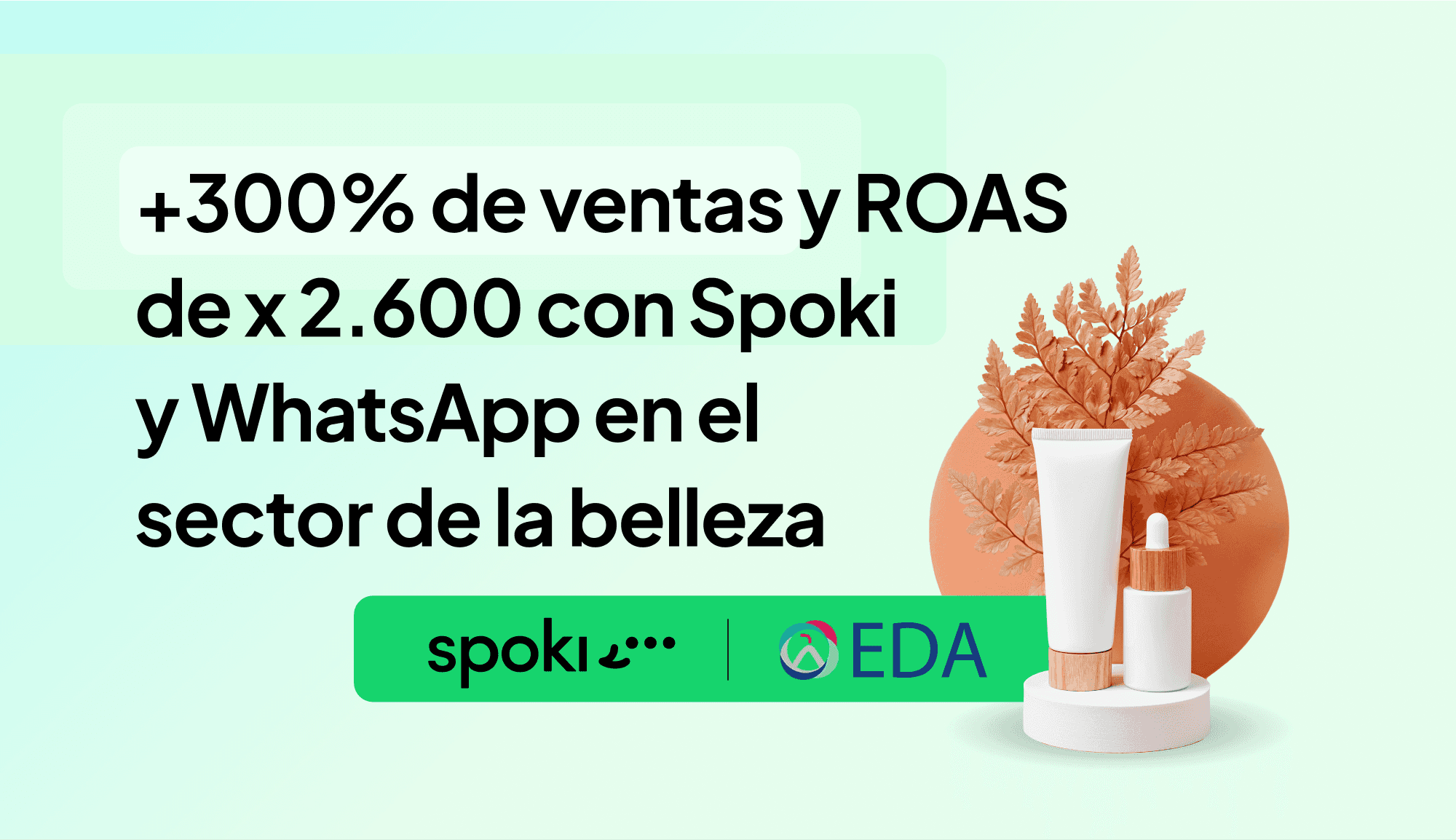Caso práctico de Etna Digital Academy: +300% de ventas y ROAS de X2.600 con Spoki y WhatsApp en el sector de la belleza