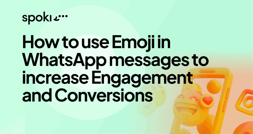 How to Use Emojis in WhatsApp Messages to Increase Engagement and Conversions
