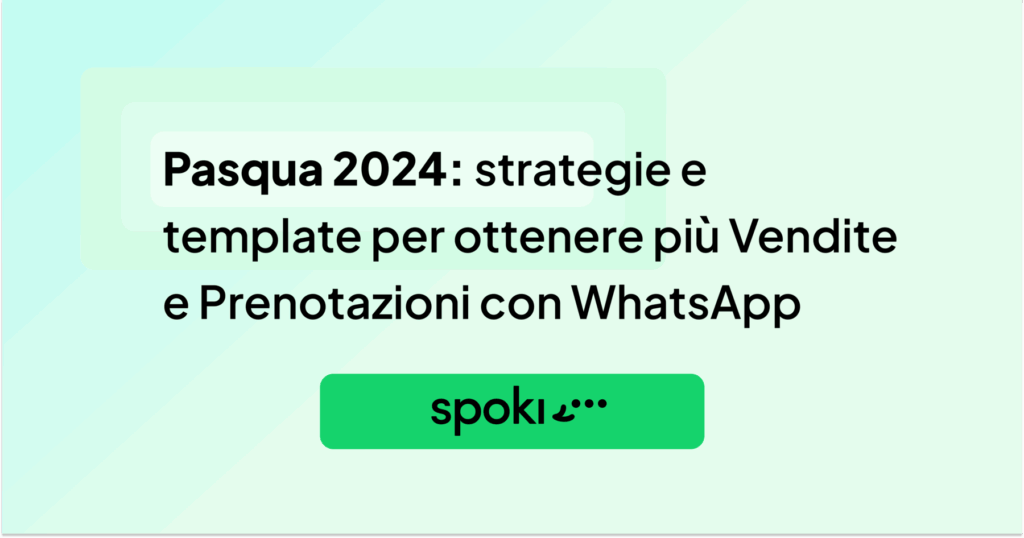 Blogpost Pasqua 2024 WhatsApp Marketing 1
