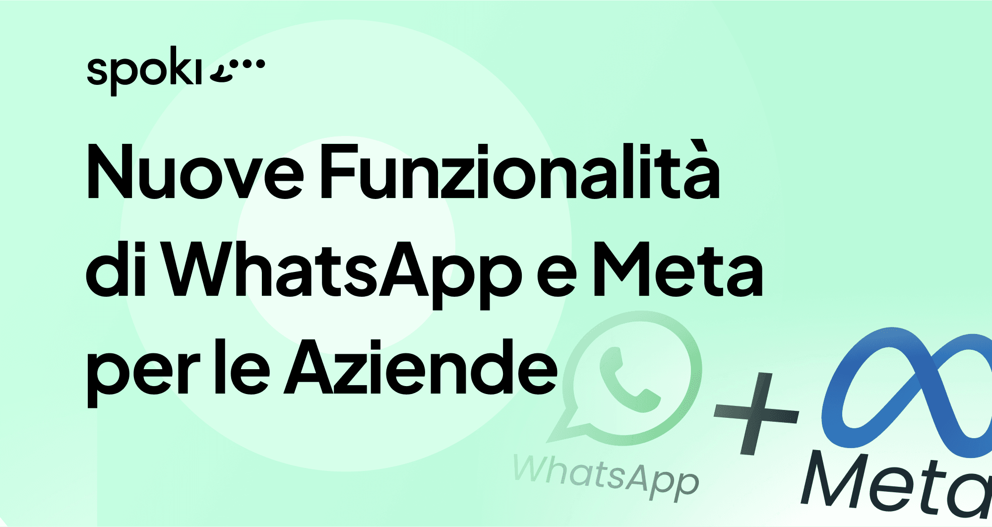 Nuove Funzionalità di WhatsApp e Meta per le Aziende