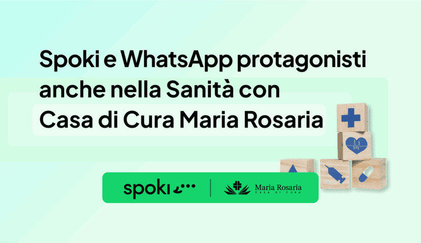 Caso Studio | Spoki e WhatsApp protagonisti anche nella Sanità con Casa di Cura specializzata Mar...