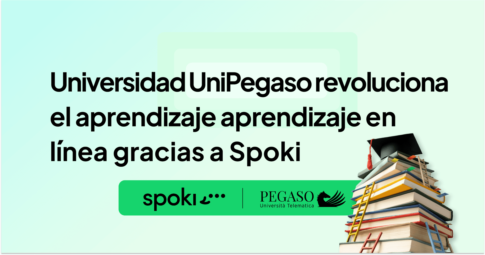 La Universidad Telemática Unipegaso crea un modelo de éxito en e-learning a la carta con WhatsApp y Spoki