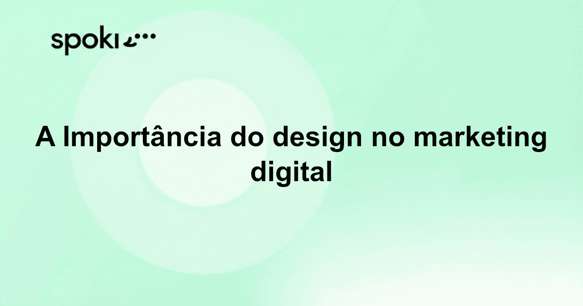 A Importância do design no marketing digital