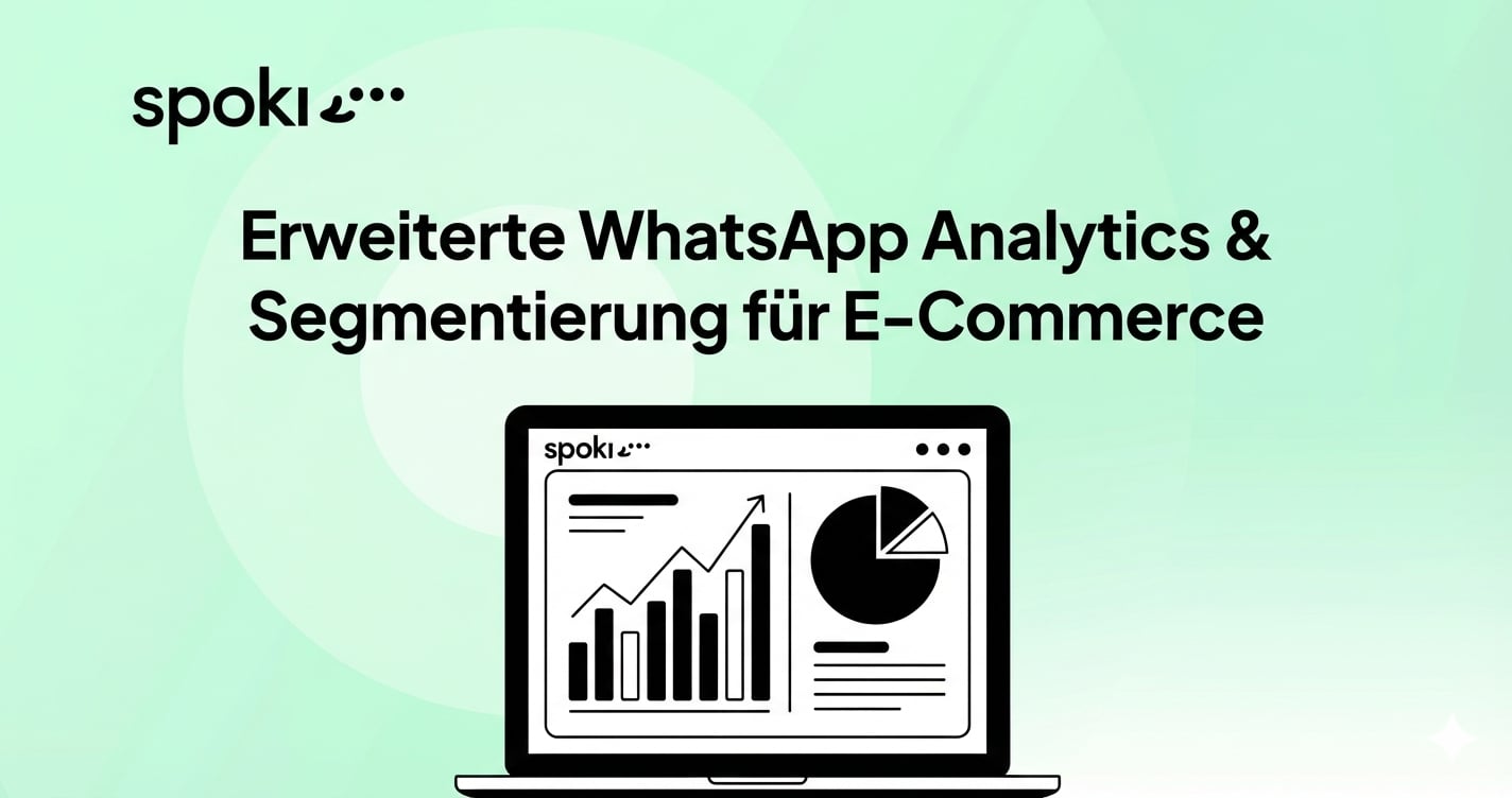 Erweiterte WhatsApp Analytics & Segmentierung für E-Commerce