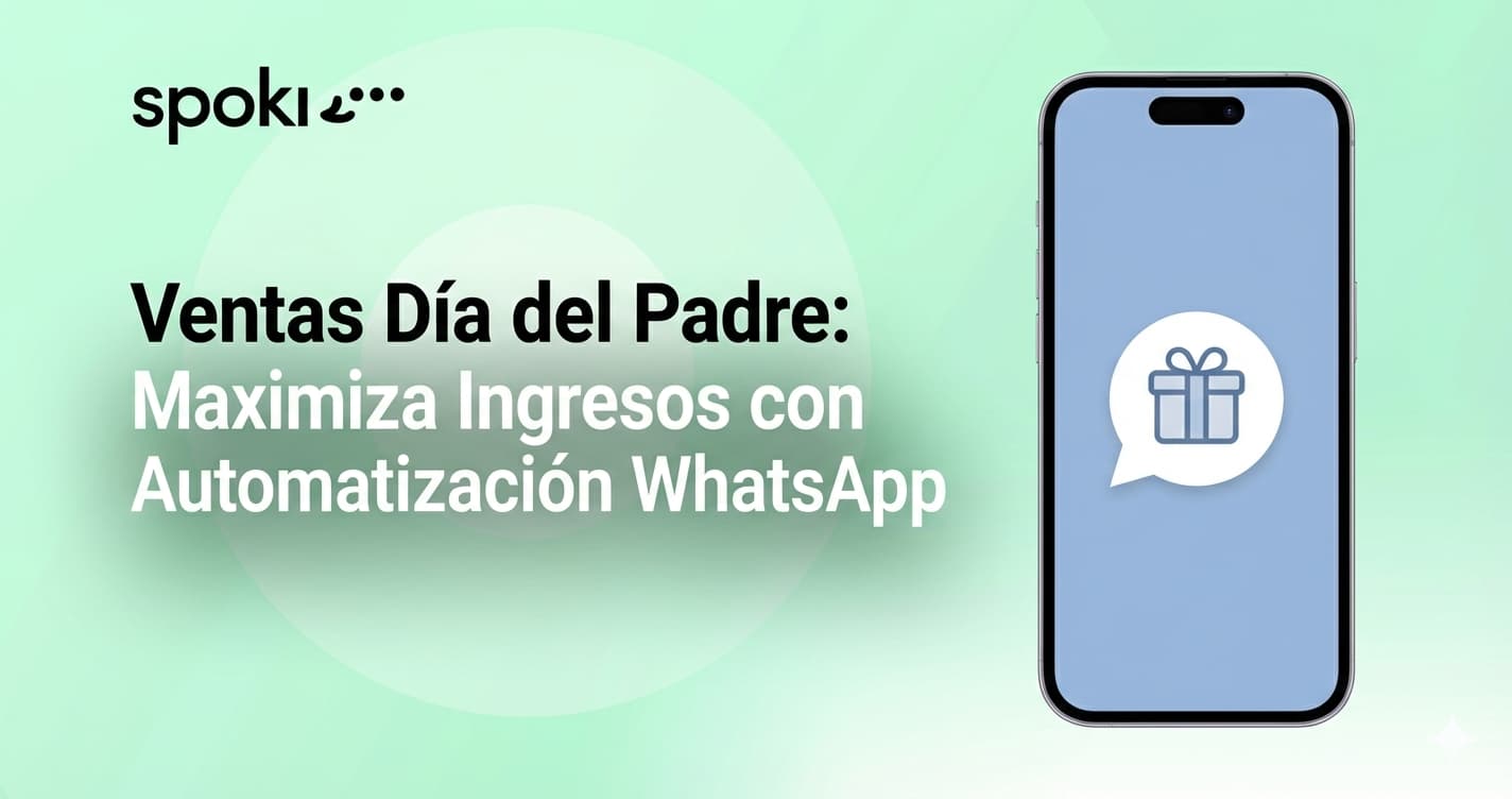 Father’s Day Sales: Maximize Revenue with WhatsApp Automation