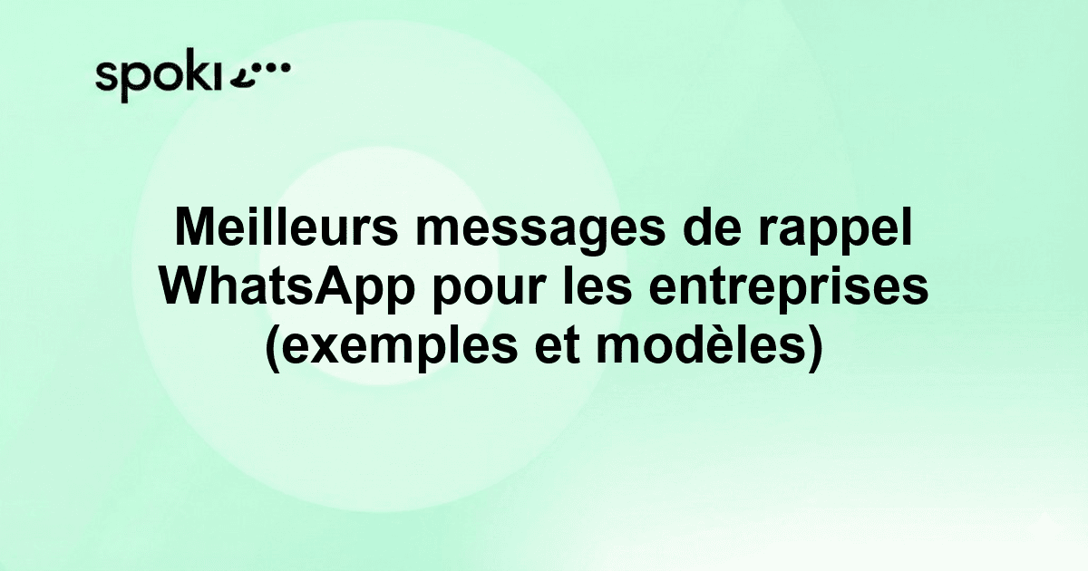 Best WhatsApp Reminder Messages for Business: Examples and Templates