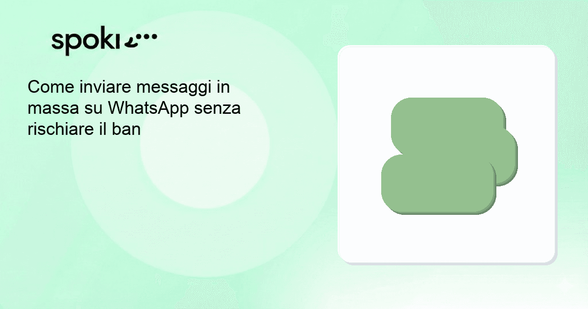 Come inviare messaggi in massa su WhatsApp senza rischiare il ban