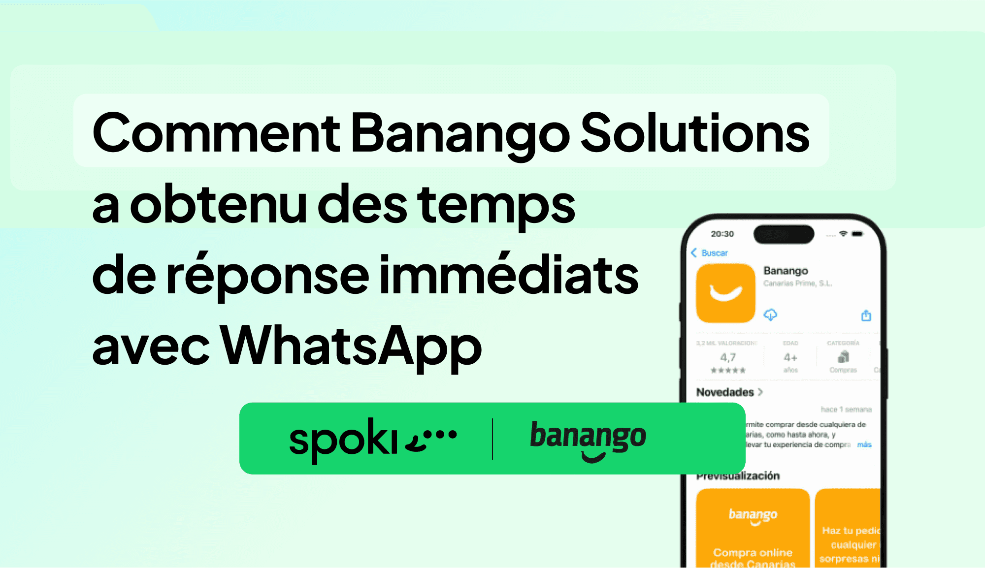 Comment Banango Solutions a obtenu des temps de réponse immédiats avec WhatsApp