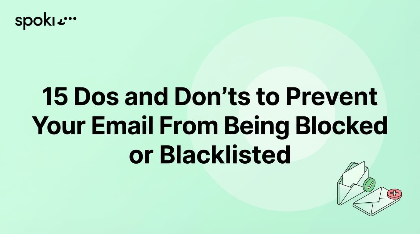 15 Choses à faire et à ne pas faire pour éviter que vos e-mails ne soient bloqués ou mis sur liste noire