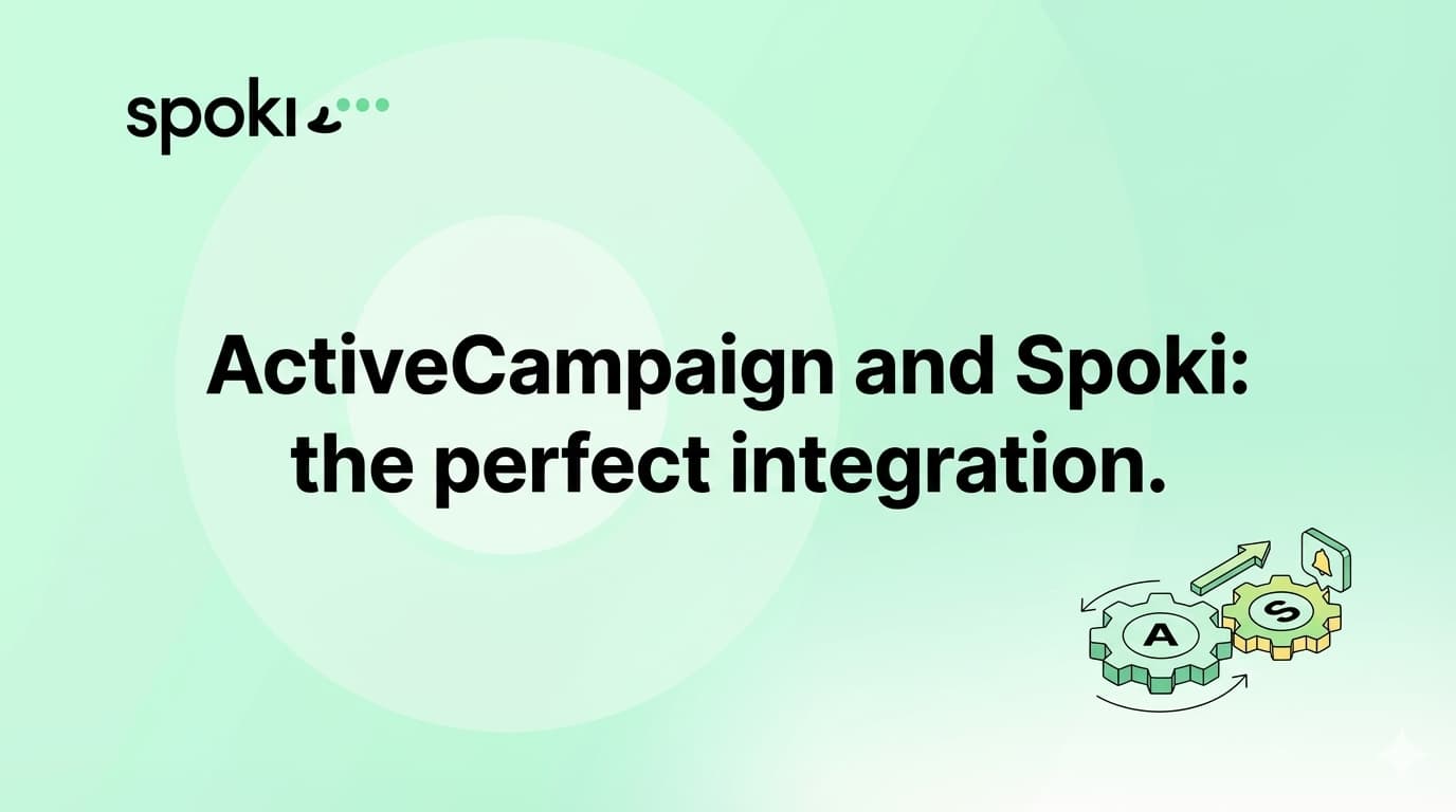 ActiveCampaign and Spoki: the perfect integration.