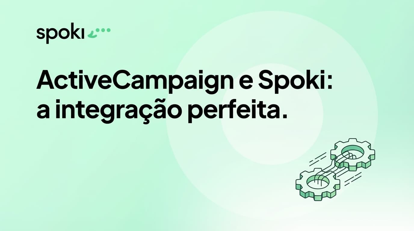 ActiveCampaign e Spoki: a integração perfeita.