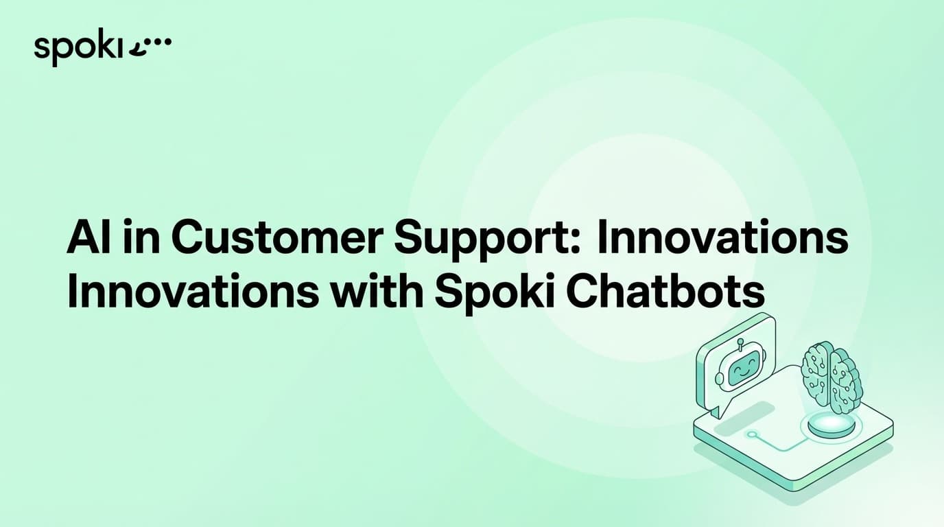AI no suporte ao cliente: Inovação com os chatbots Spoki