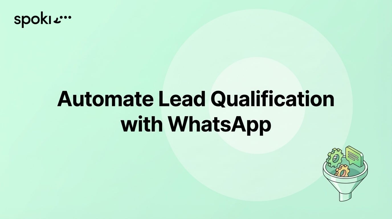 Automatizzare la Qualificazione dei Lead con WhatsApp