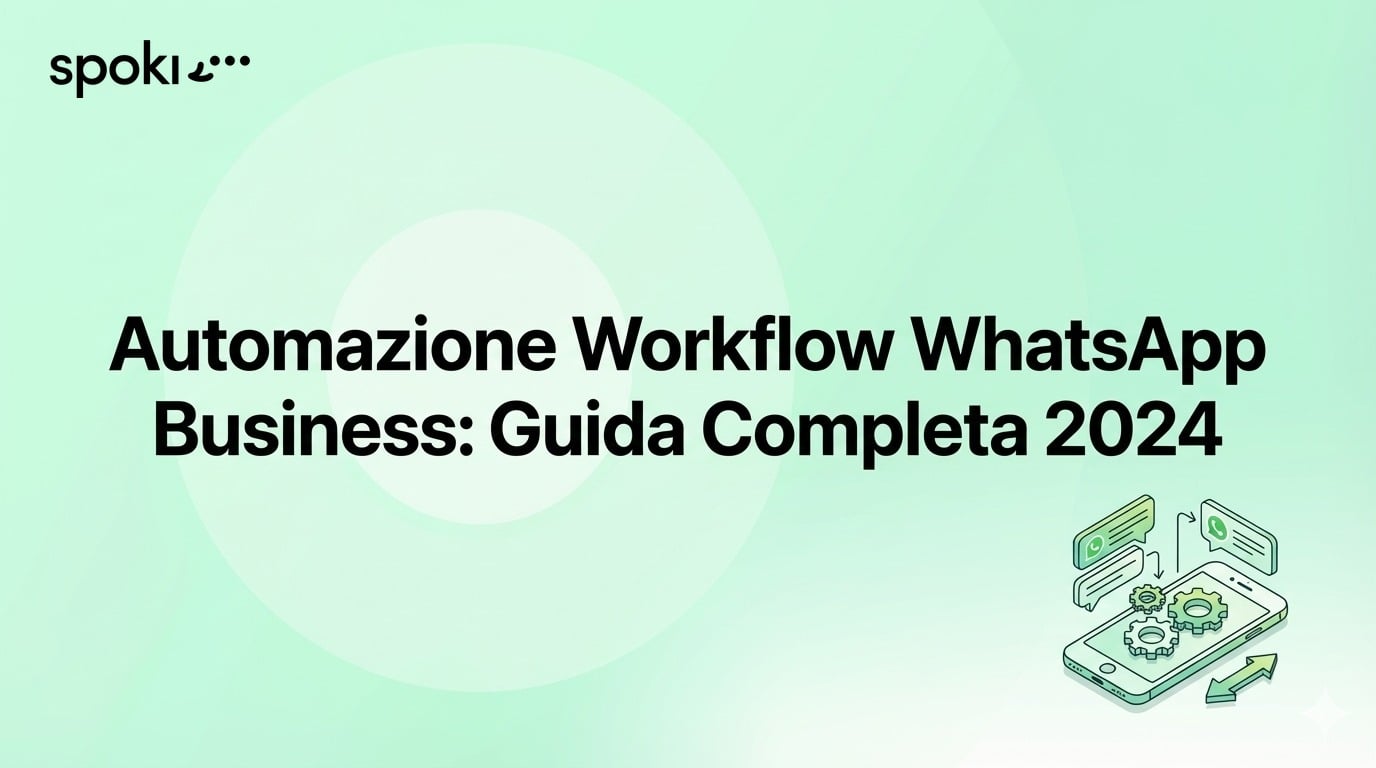 Automatización Workflow WhatsApp Business: Guía Completa 2024