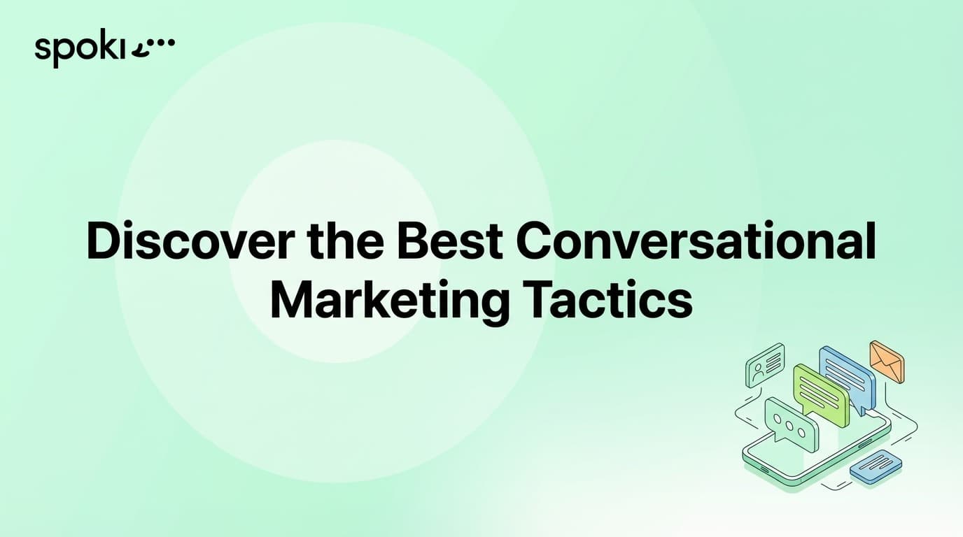 Scopri le Migliori Tattiche di Marketing Conversazionale