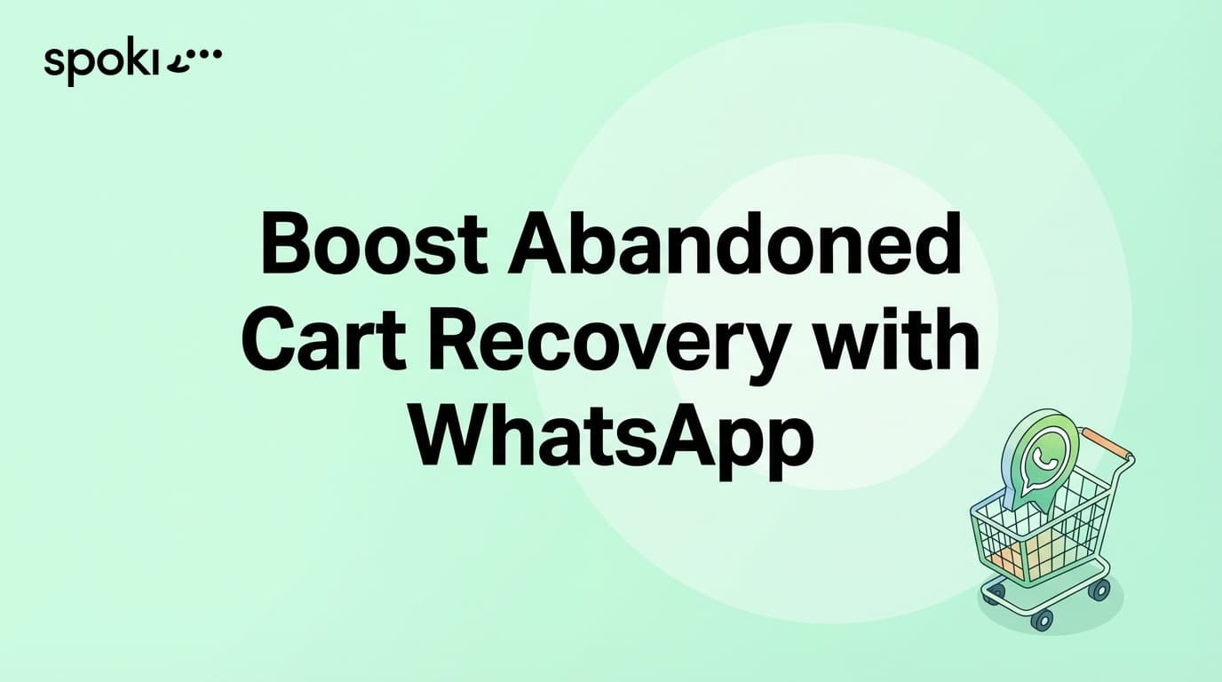 Potenzia il recupero carrelli abbandonati con WhatsApp