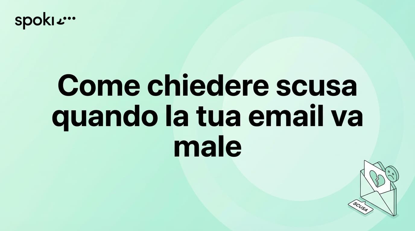 Come chiedere scusa quando la tua email va male