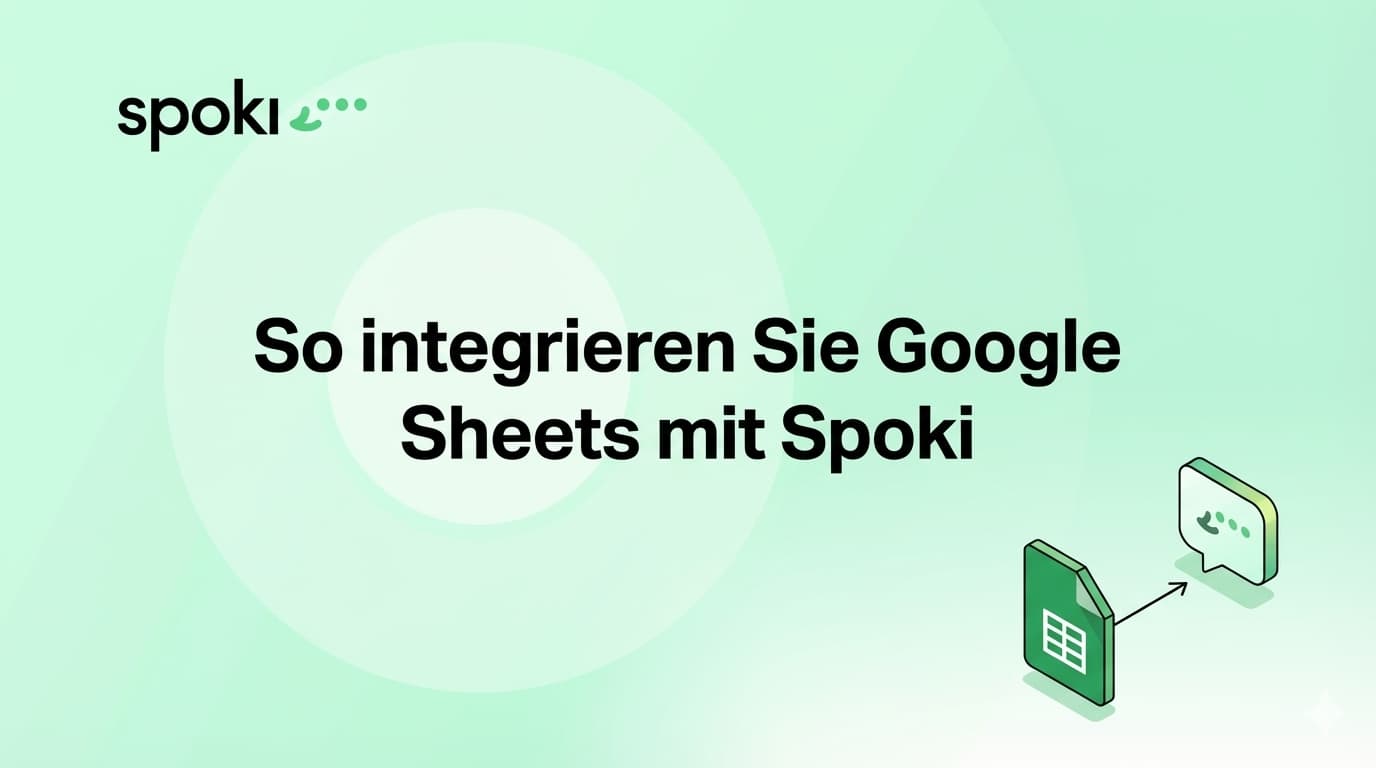 So integrieren Sie Google Sheets mit Spoki