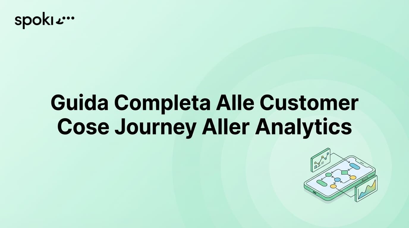 Guida Completa Alle Customer Journey Analytics