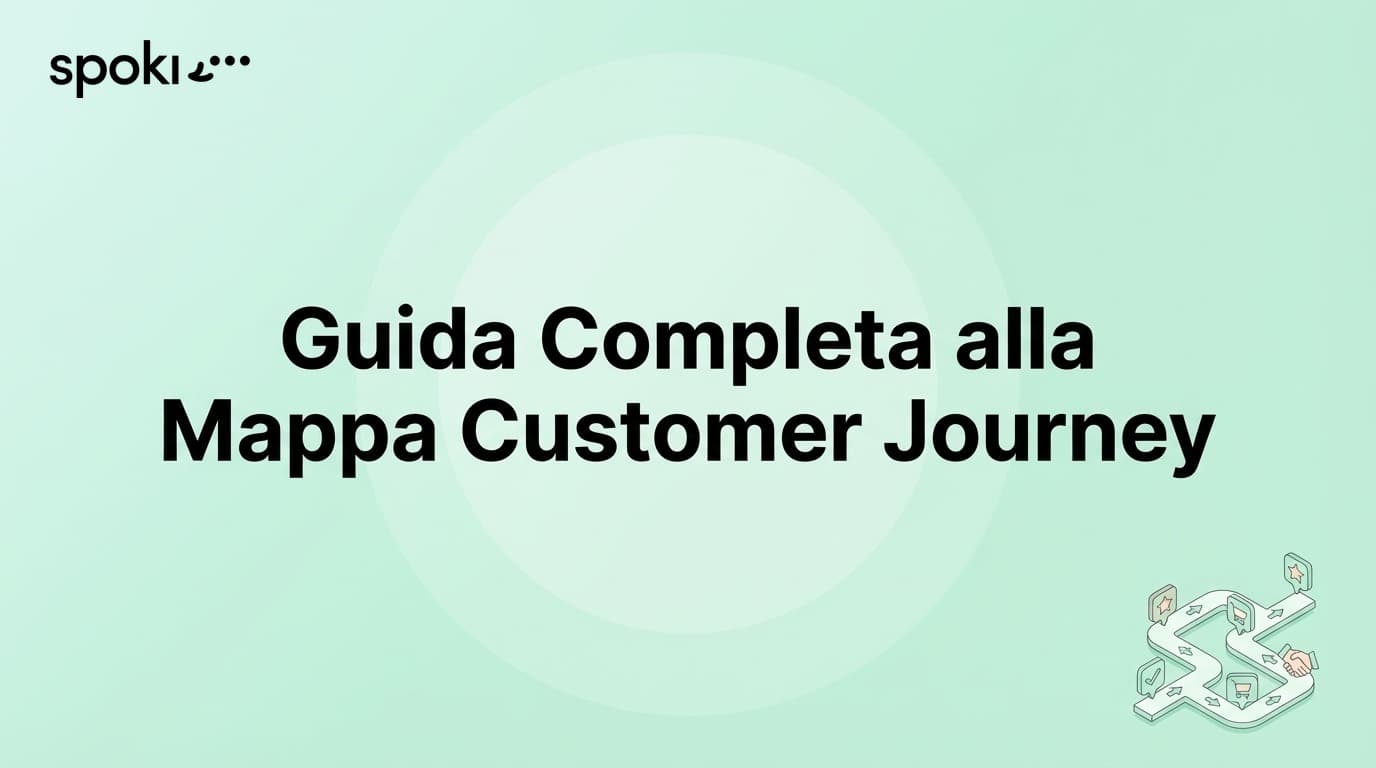 Guida Completa alla Mappa Customer Journey