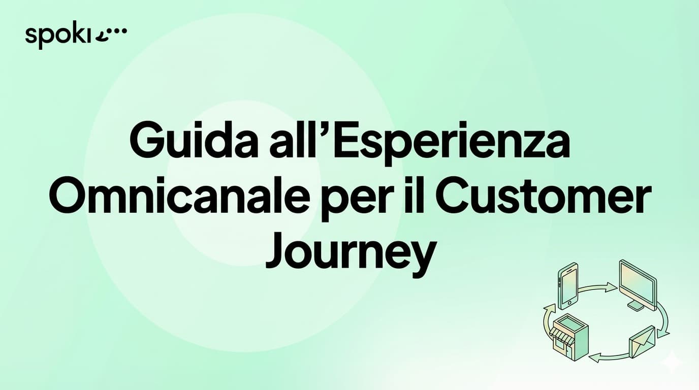 Guida all’Esperienza Omnicanale per il Customer Journey