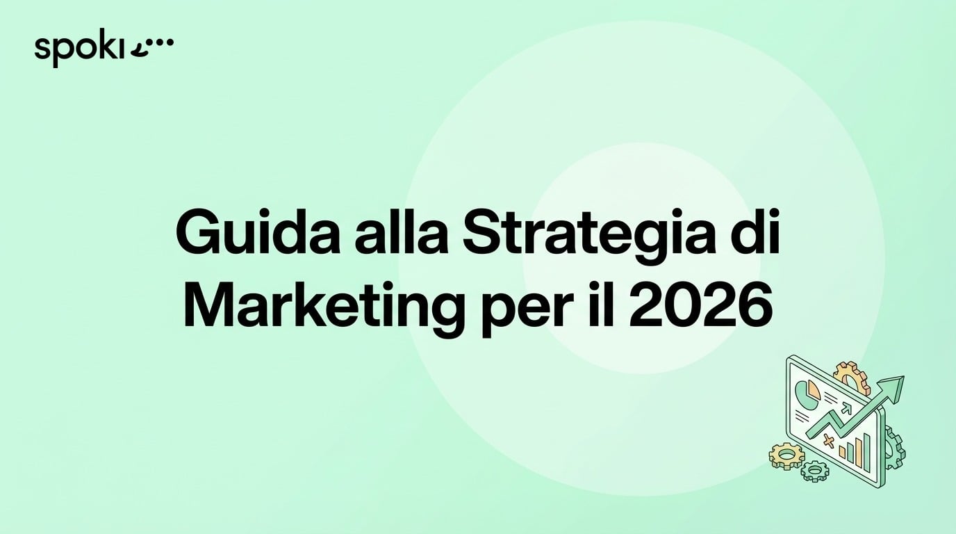 Guida alla Strategia di Marketing per il 2026