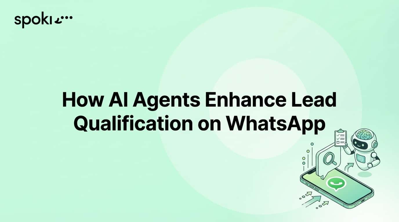 Cómo los agentes AI mejoran la calificación de leads en WhatsApp