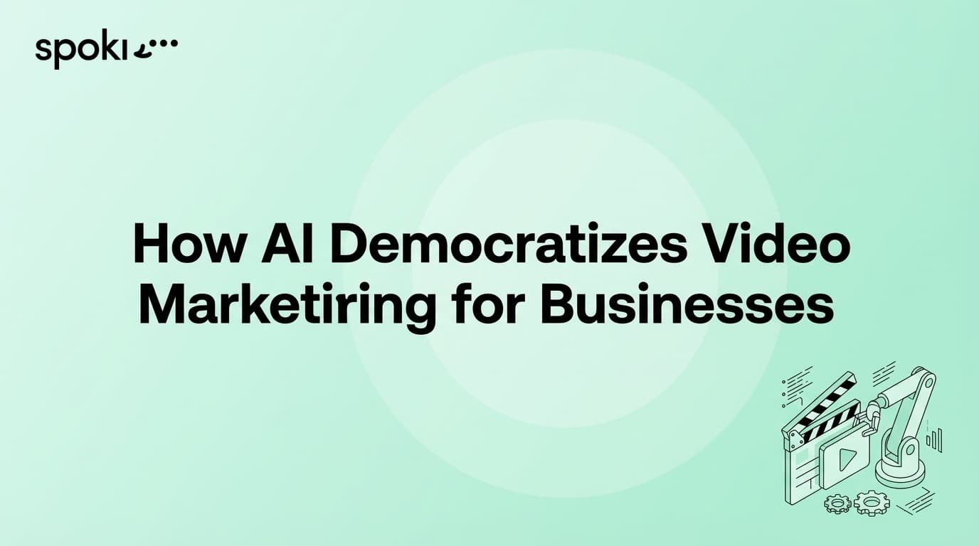 How AI Democratizes Video Marketing for Businesses