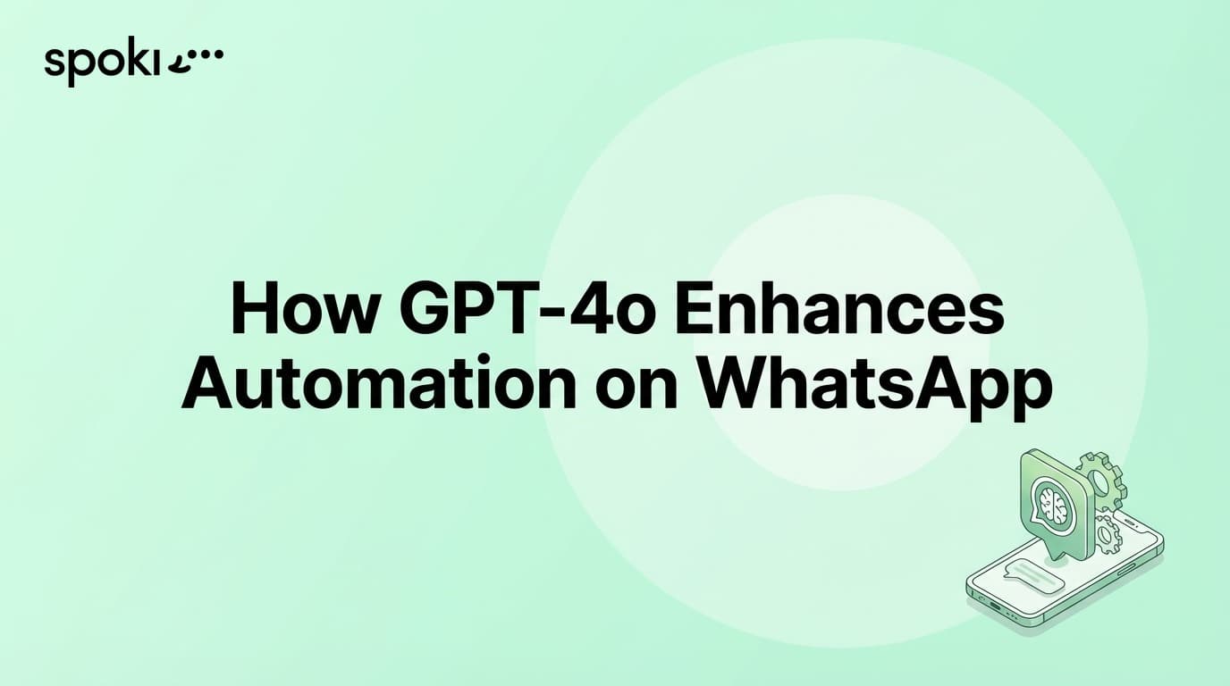 Come GPT-4o Potenzia l’Automazione su WhatsApp