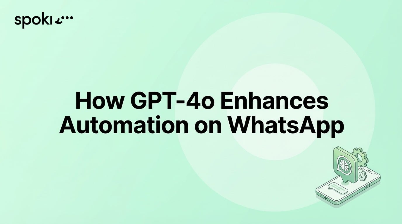 How GPT-4o Enhances Automation on WhatsApp