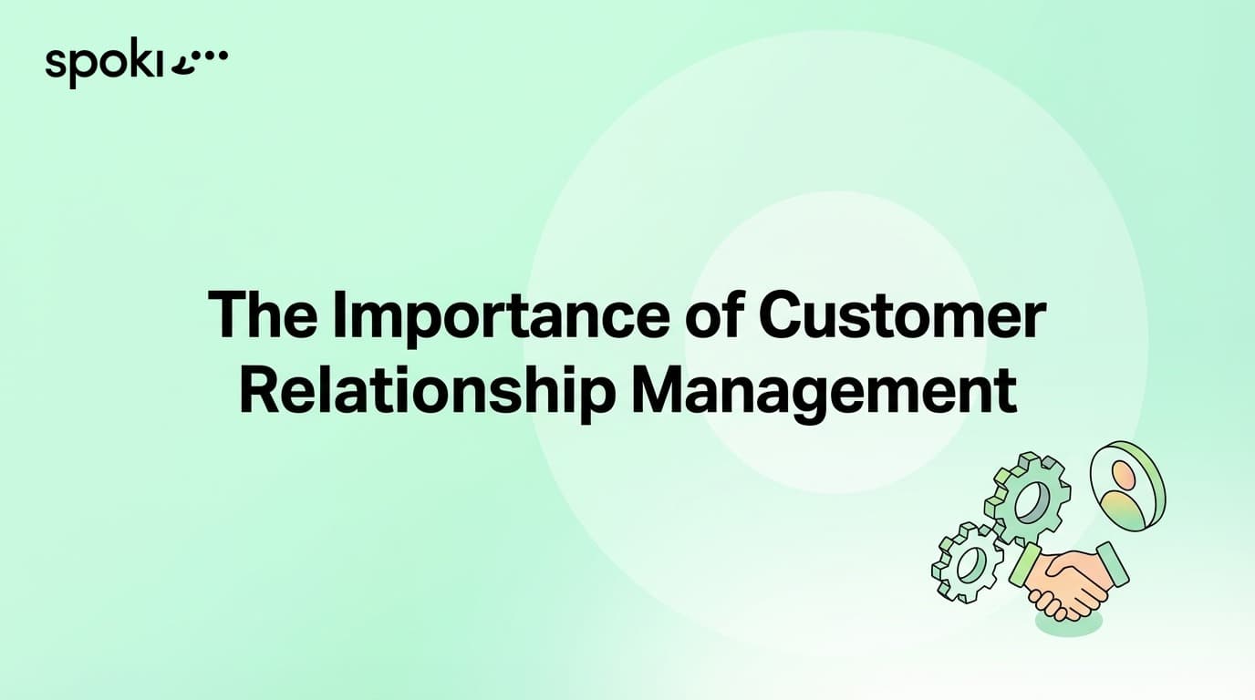 The Importance of Customer Relationship Management