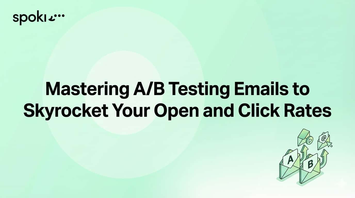 Dominando las **pruebas A/B en correos electrónicos** para disparar tus tasas de apertura y clics