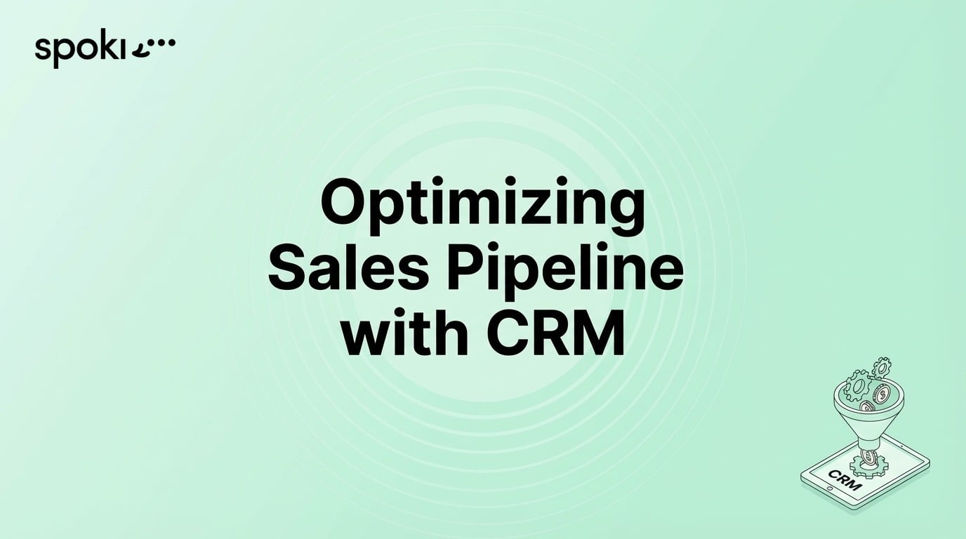 Optimizing Sales Pipeline with CRM