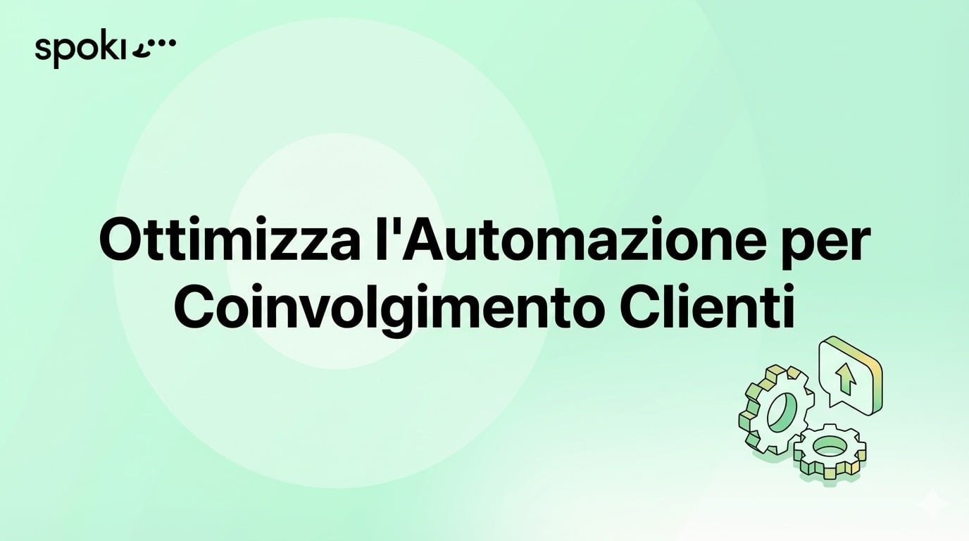 Optimiser l’Automatisation pour l’Engagement Client