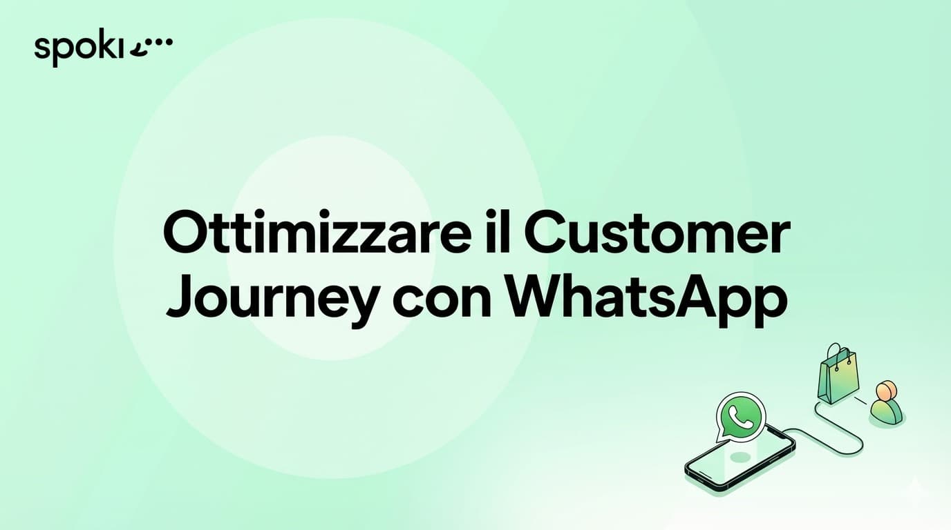 Ottimizzare il Customer Journey con WhatsApp