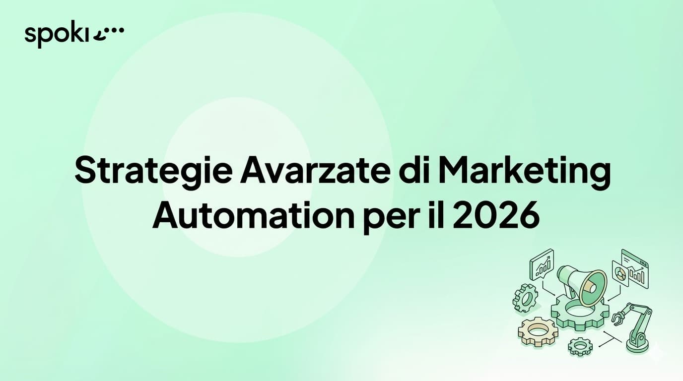 Strategie Avanzate di Marketing Automation per il 2026