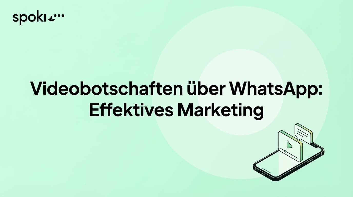 Videobotschaften über WhatsApp: Effektives Marketing