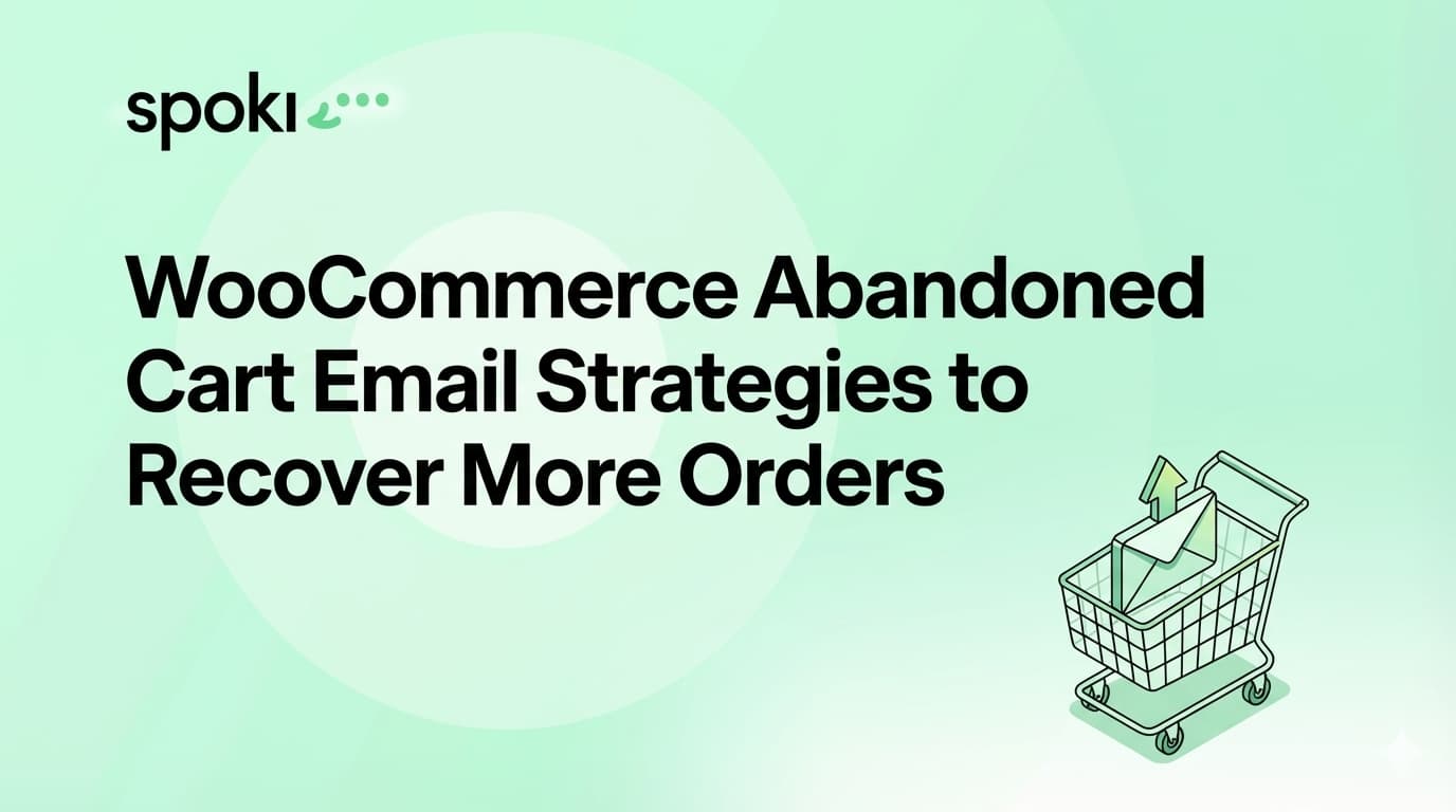 WooCommerce Abandoned Cart Email Strategies to Recover More Orders