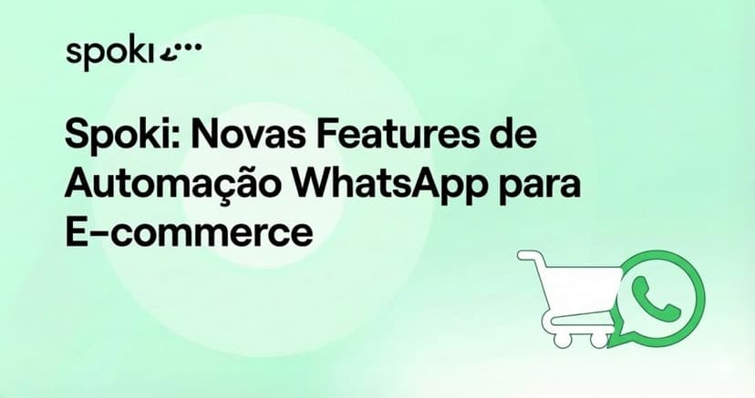 Spoki: Automatisation WhatsApp pour le E-commerce (Nouveautés)