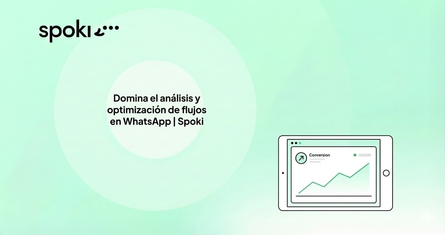 Master WhatsApp Marketing Analytics & Flow Optimization | Spoki