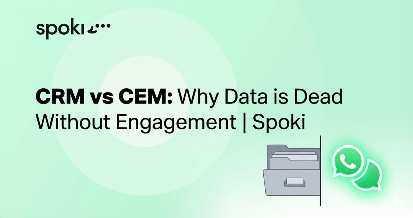 CRM vs CEM: Por Que Dados Estão Mortos Sem Engajamento? | Spoki