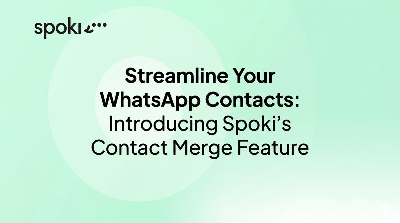 Streamline Your WhatsApp Contacts: Introducing Spoki's Contact Merge Feature