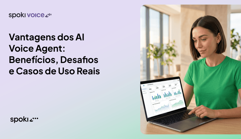 Agente de Voz com IA: Vantagens, Desafios e Casos de Uso Reais
