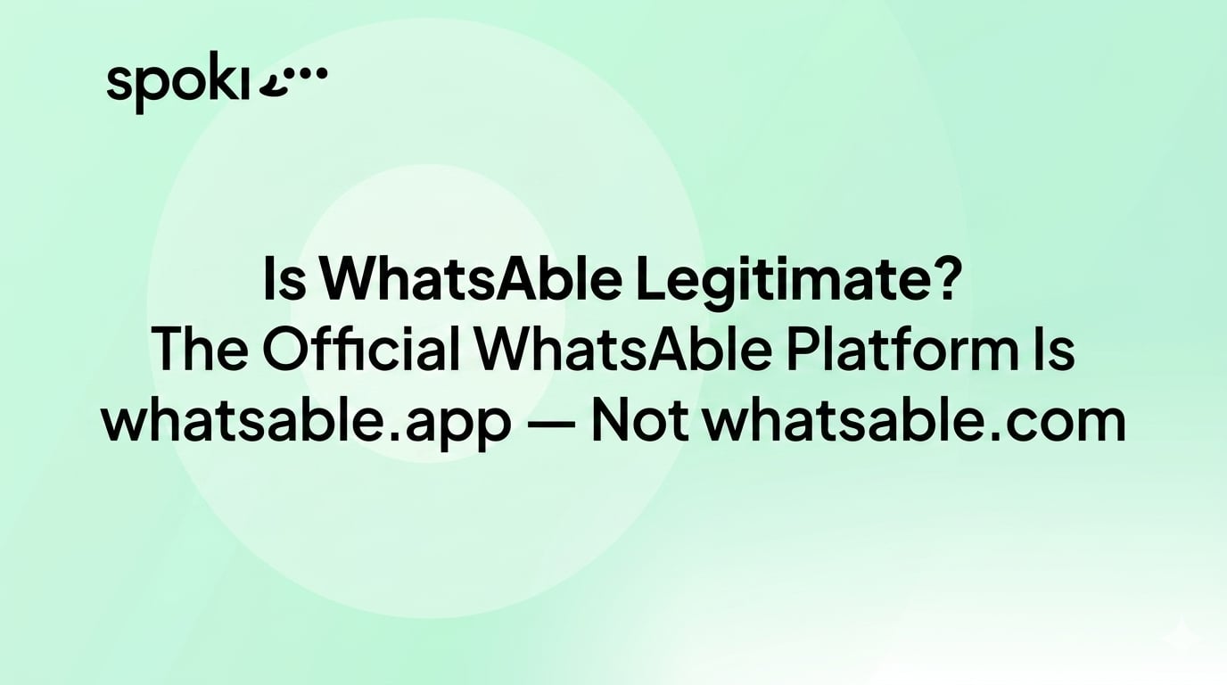 Is WhatsAble Legitimate? The Official WhatsAble Platform Is whatsable.app — Not whatsable.com