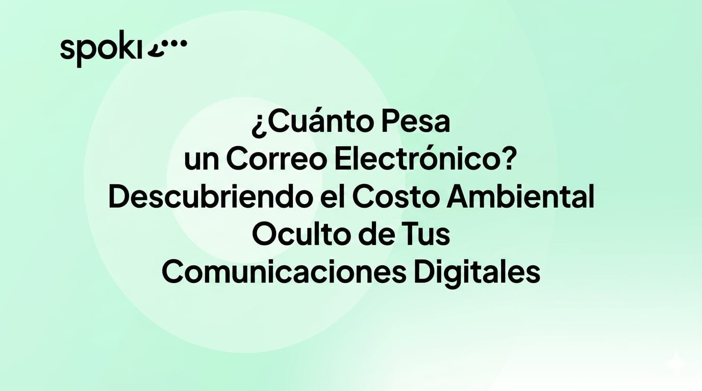 ¿Cuánto Pesa un Email? Descubriendo el Costo Ambiental Oculto de Tus Comunicaciones Digitales