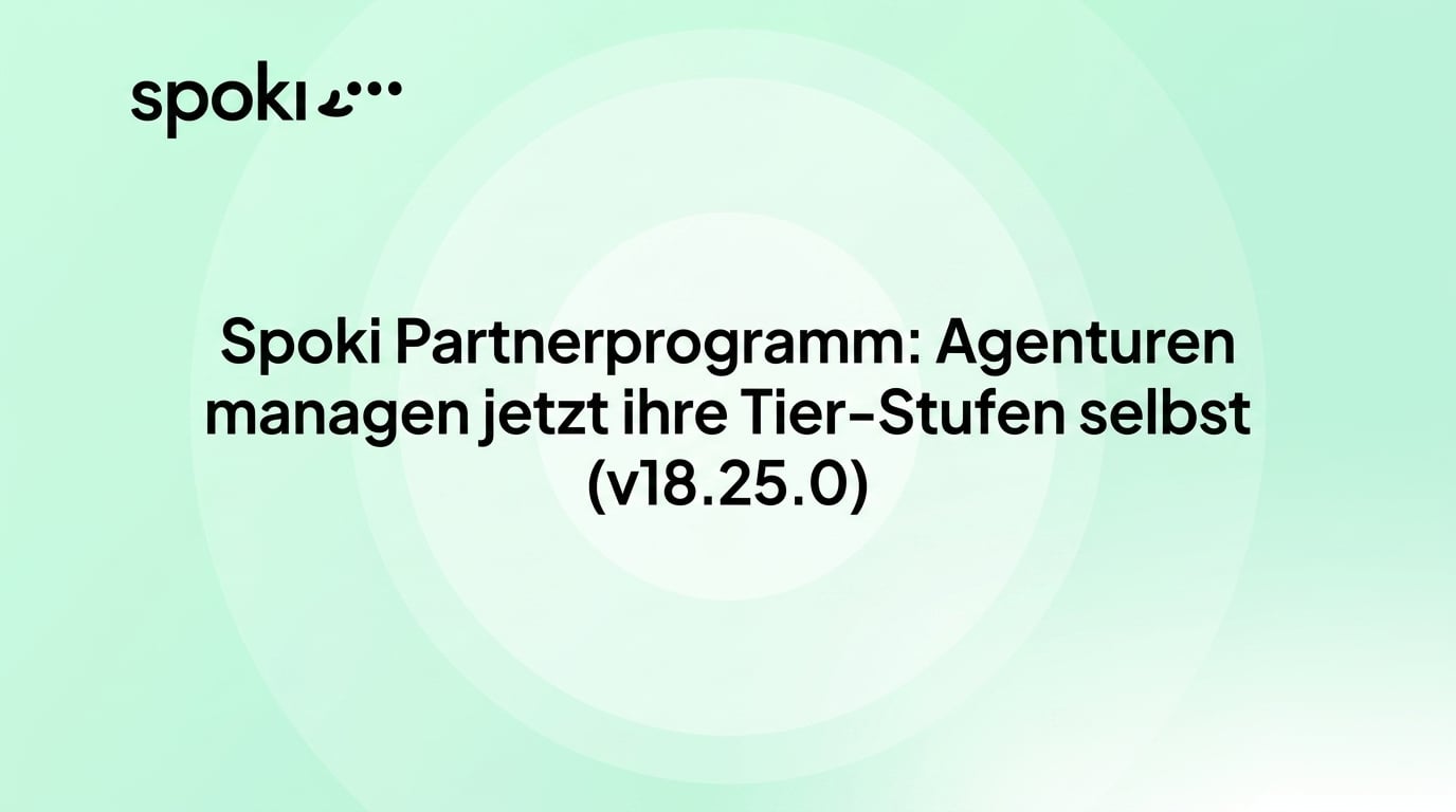 Spoki Partnerprogramm: Agenturen managen jetzt ihre Tier-Stufen selbst (v18.25.0)