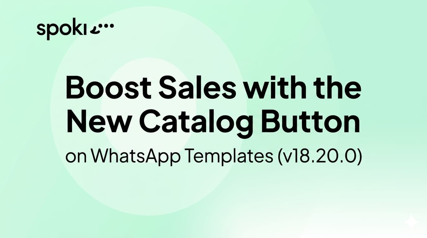 Boost Sales with the New Catalog Button on WhatsApp Templates (v18.20.0)