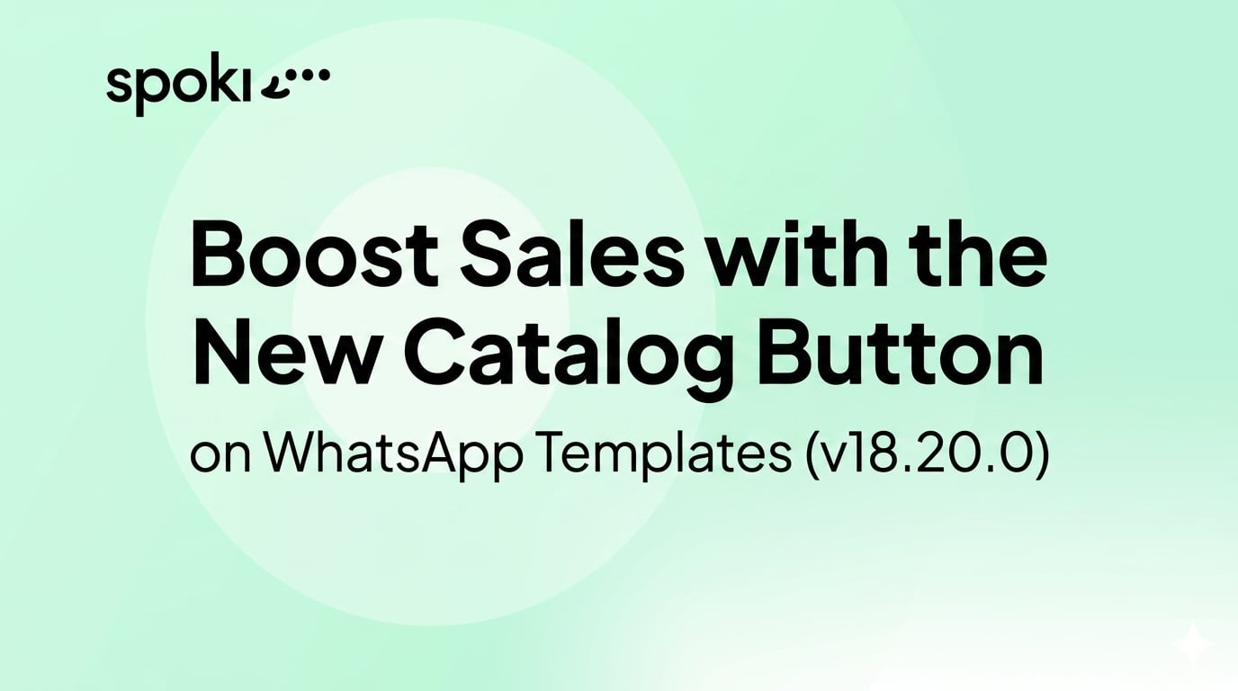 Boost Sales with the New Catalog Button on WhatsApp Templates (v18.20.0)