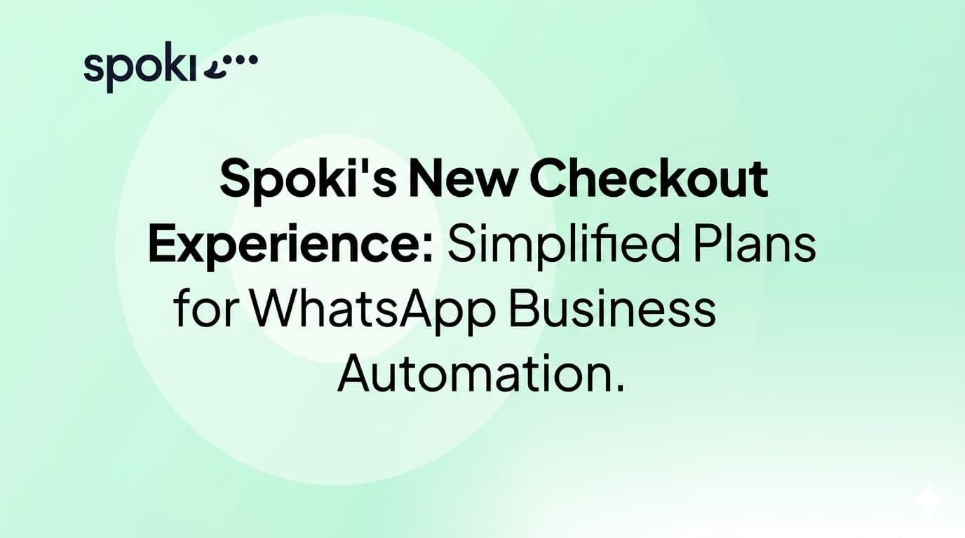 Spoki's New Checkout Experience: Simplified Plans for WhatsApp Business Automation