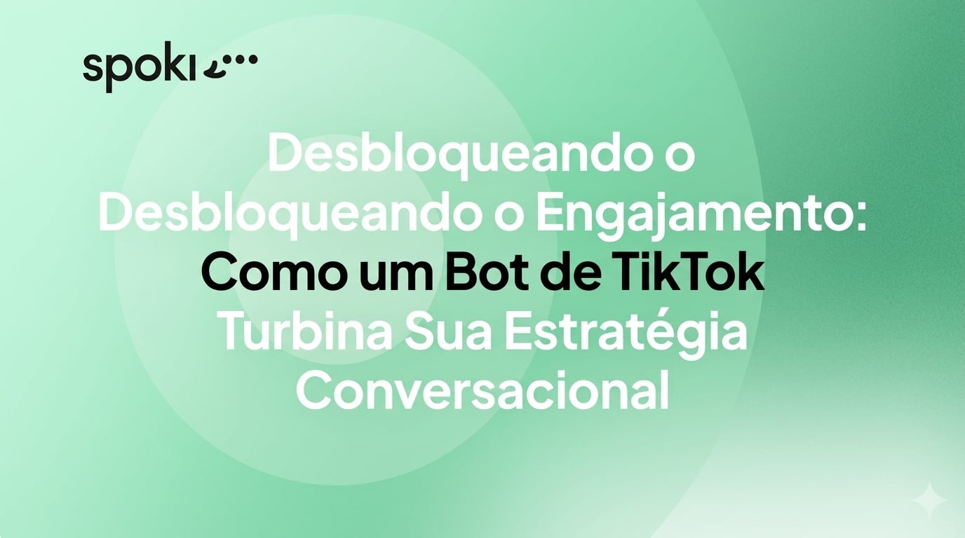 Desbloqueando o Engajamento: Como um **Bot TikTok** Impulsiona Sua Estratégia de Conversação e Transforma Espectadores em Clientes Leais